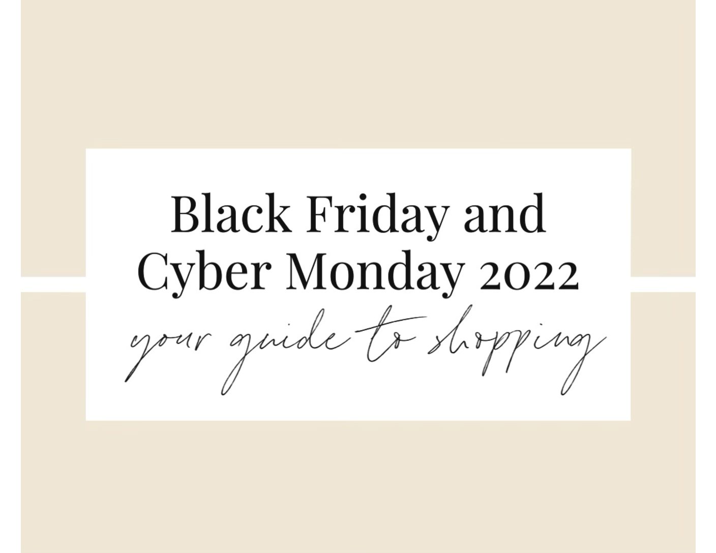 Black Friday and Cyber Week Sale Roundup 2022